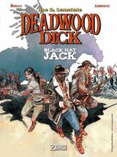 Libro Black Hat Jack. Deadwood Dick Joe R. Lansdale Mauro Boselli