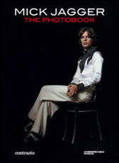 Libro Mick Jagger. The photobook. Ediz. Francese