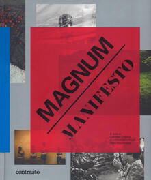 Magnum manifesto. Ediz. illustrata.pdf
