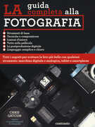 Libro La guida completa alla fotografia. Ediz. illustrata Chris Gatcum