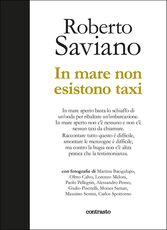 Libro In mare non esistono taxi. Ediz. illustrata Roberto Saviano