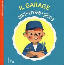 Il garage. Apri, trova, gioca. Ediz. illustrata.pdf