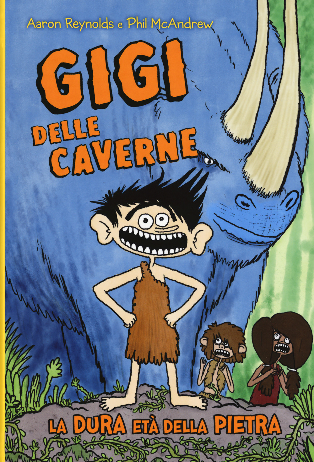Image of Gigi delle caverne. La dura età della pietra
