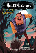 Libro Hello Neighbor. I pezzi mancanti Carly Anne West