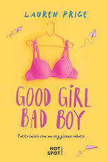 Libro Good girl bad boy. Ediz. italiana Lauren Price