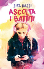 Libro Ascolta i battiti Zita Dazzi
