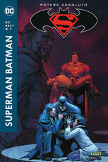 Libro Potere assoluto. Superman/Batman Jeph Loeb Carlos Pacheco