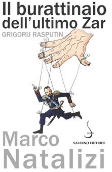Il burattinaio dellultimo zar. Grigorij Rasputin.pdf