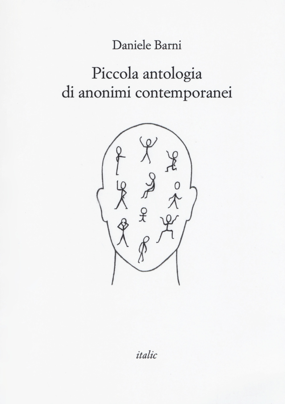 Image of Piccola antologia di anonimi contemporanei