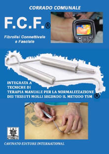 F.C.F.® Fibrolisi connettivale e facciale.pdf