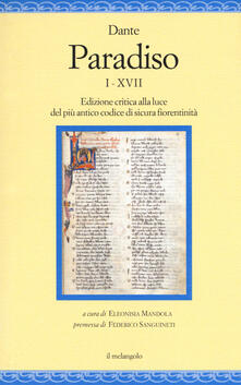 Paradiso I-XVII. Edizione critica alla luce del più antico codice di sicura fiorentinità.pdf