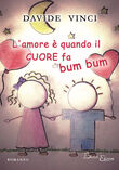 L' amore  quando il cuore fa bum bum