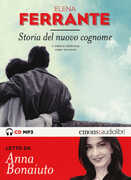 Libro Storia del nuovo cognome. L'amica geniale letto da Anna Bonaiuto. Audiolibro. CD Audio formato MP3. Vol. 2 Elena Ferrante