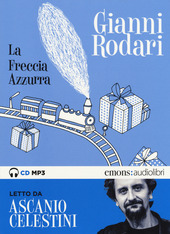 Copertina  La freccia azzurra [Audiolibro]