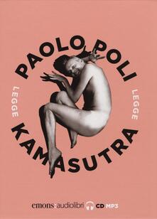 Kamasutra letto da Paolo Poli. Audiolibro. CD Audio formato MP3.pdf