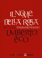 Libro Il nome della rosa letto da Tommaso Ragno. Audiolibro Umberto Eco