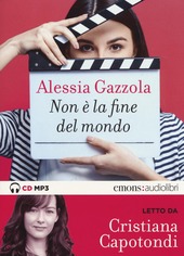 Copertina  Non è la fine del mondo [audioregistrazione]