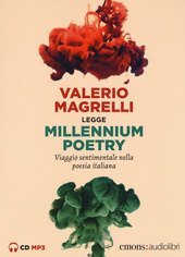 Copertina  Valerio Magrelli legge Millennium poetry [audioregistrazione]
