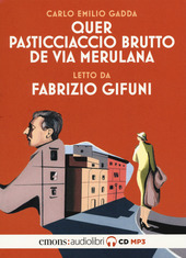 Copertina  Quer pasticciaccio brutto de via Merulana