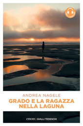 Copertina  Grado e la ragazza nella laguna