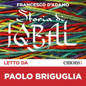 Copertina  Storia di Iqbal [Audiolibro]