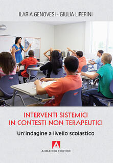Interventi sistemici in contesti non terapeutici. Unindagine a livello scolastico.pdf