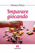 Libro Imparare giocando Daniela Poggi