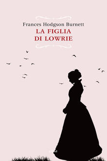 La figlia di Lowrie.pdf