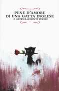 Libro Pene d'amore di una gatta inglese e altri racconti felini