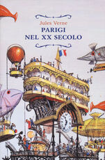 Libro Parigi nel XX secolo Jules Verne