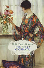Libro Una bella giornata Mollie Panter-Downes