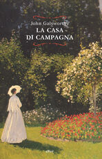 Libro La casa di campagna John Galsworthy