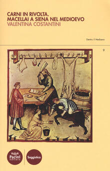 Carni in rivolta. Macellai a Siena nel Medioevo.pdf