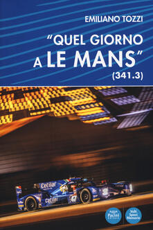 «Quel giorno a Le Mans» (341.3).pdf