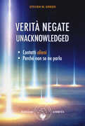 Libro Verità negate. Unacknowledged Steven M. Greer