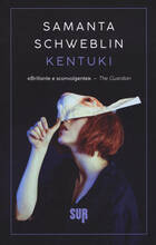 Libro Kentuki Samanta Schweblin
