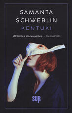 Libro Kentuki Samanta Schweblin