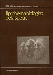 Copertina  Il problema biologico della specie : atti del Simposio della Unione zoologica italiana in onore di Mario Benazzi : Pisa, 7-9 dicembre 1985