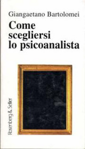 Come scegliersi lo psicanalista