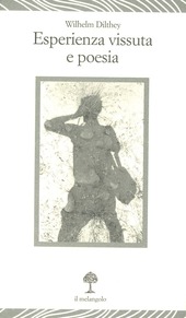 Copertina  Esperienza vissuta e poesia : Lessing, Goethe, Novalis, Hőlderlin