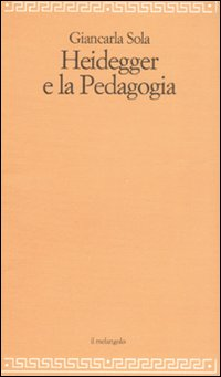Image of Heidegger e la pedagogia