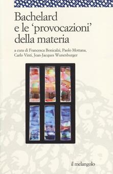 Bachelard e le «provocazioni» della materia.pdf