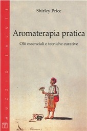Copertina  Aromaterapia pratica : oli essenziali e tecniche curative