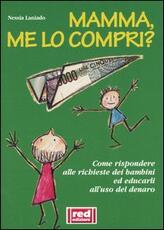 Libro Mamma, me lo compri? Nessia Laniado