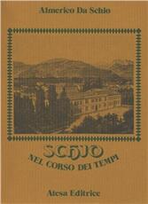 Libro Schio nel corso dei tempi (rist. anast. Venezia, 1890) Almerico Da Schio