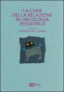 La cura della relazione in oncologia pediatrica.pdf