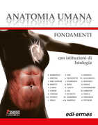 Libro Anatomia umana. Fondamenti. Con istituzioni di istologia. Con e-book. Con espansione online