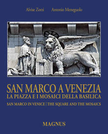 San Marco a Venezia. La piazza e i mosaici della basilica-San Marco in Venice. The Square and the mosaics. Ediz. bilingue.pdf