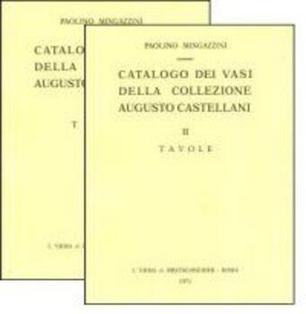 Catalogo Dei Vasi Della Collezione Augusto Castellani Paolino Mingazzini Libro L Erma Di Bretschneider Ibs