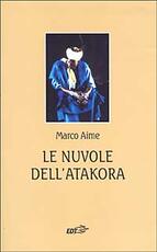 Libro Le nuvole dell'Atakora Marco Aime